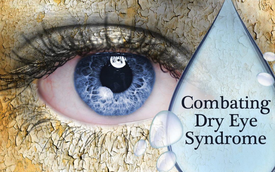 Combating Dry Eye Syndrome